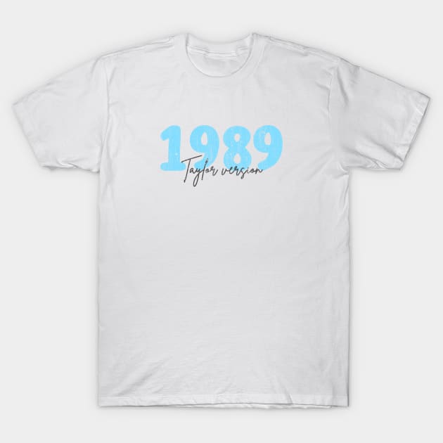 Taylor Version 1989 T-Shirt by AlfinStudio